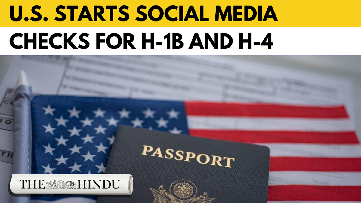 Watch: U.S. to start social media vetting for H-1B and H4 visa seekers